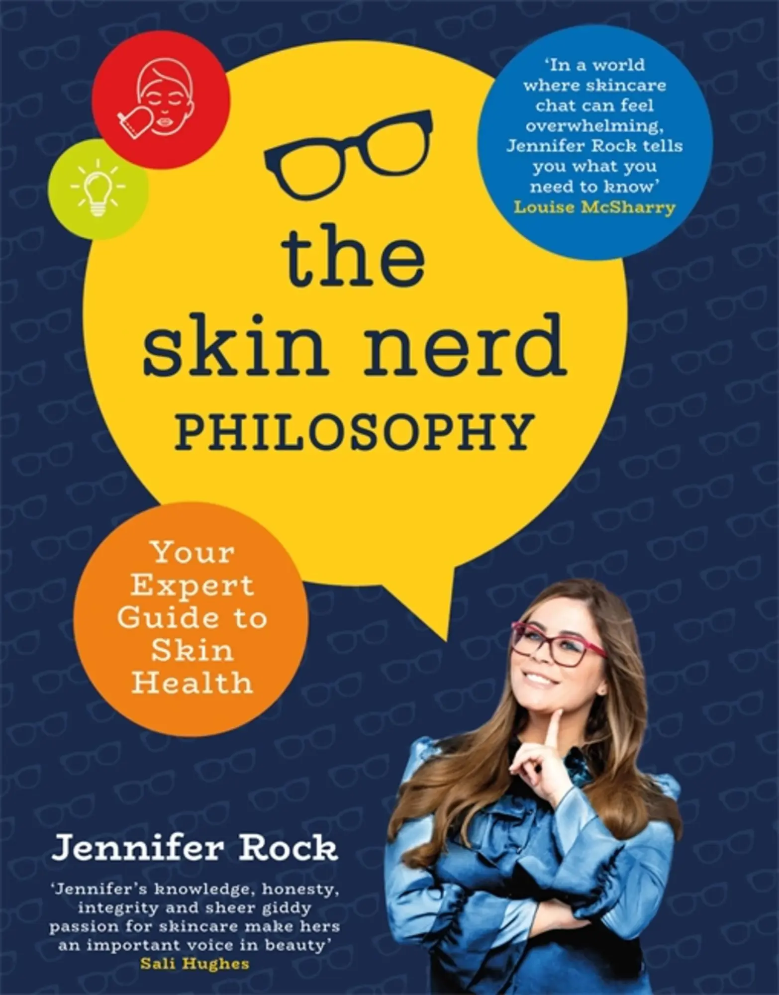 Cover: 9781473680562 | The Skin Nerd Philosophy | Your Expert Guide to Skin Health | Rock