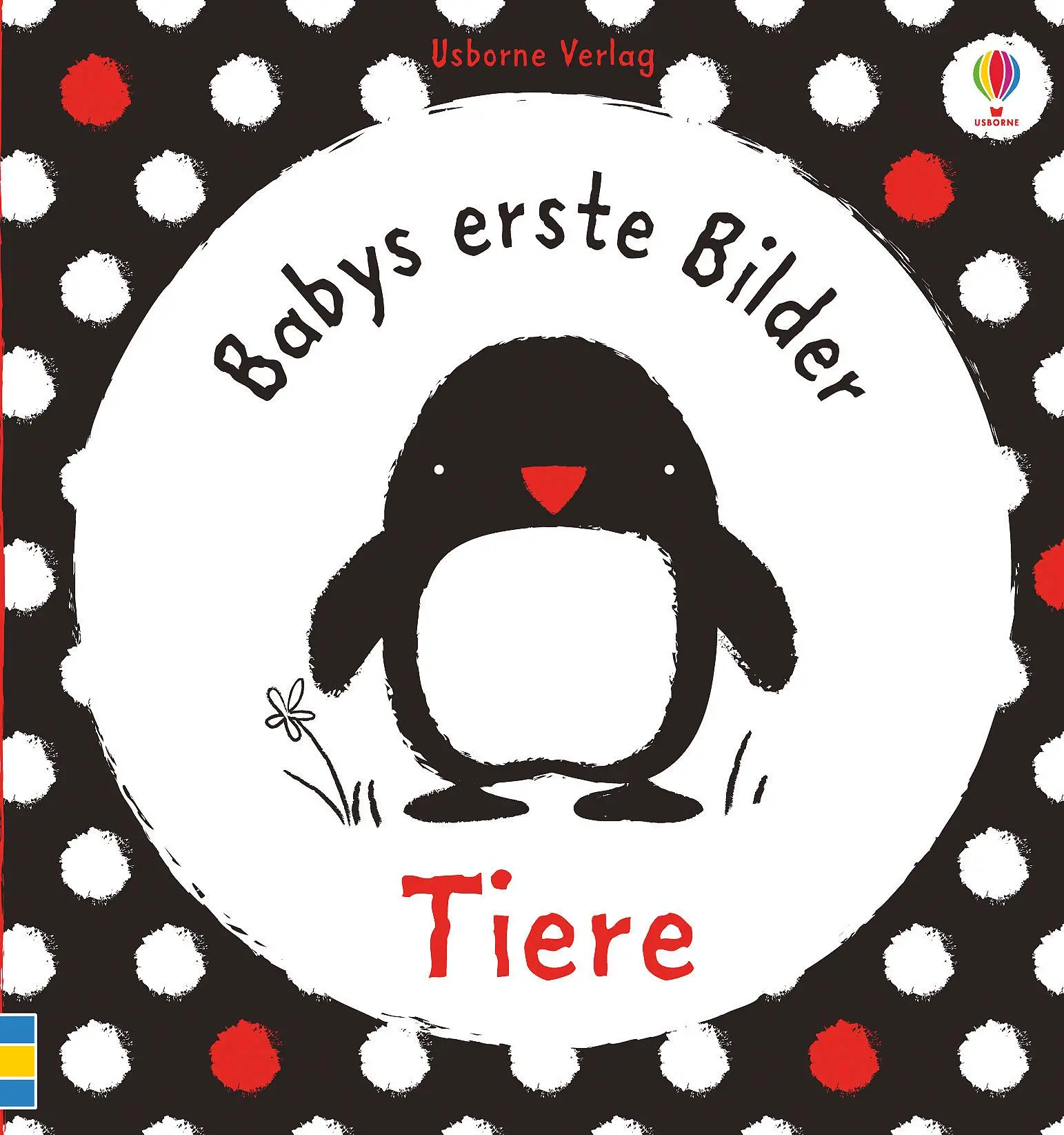 Cover: 9781782320562 | Babys erste Bilder: Tiere | ab 1 Monat | Stella Baggott | Buch | 10 S.