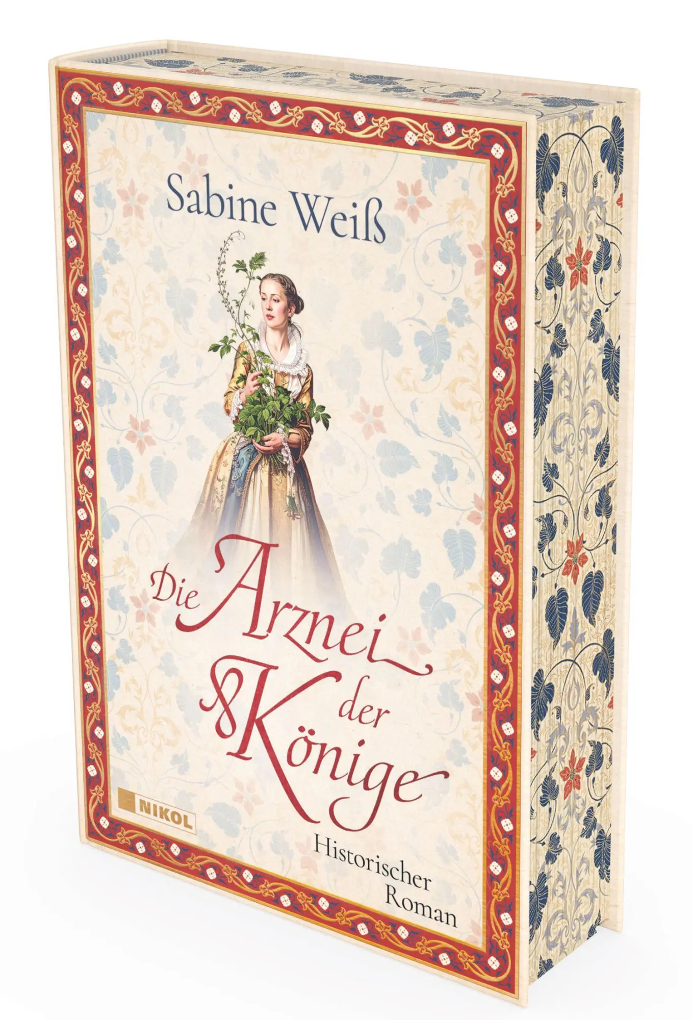 Cover: 9783690430562 | Die Arznei der Könige: Historischer Roman | Mit Motivfarbschnitt