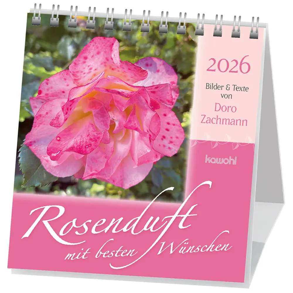 Cover: 9783754880562 | Rosenduft mit besten Wünschen 2026 | Doro Zachmann | Kalender | 13 S.