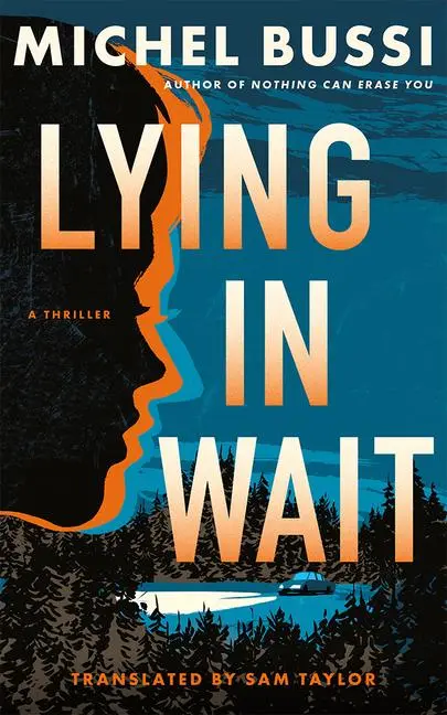 Cover: 9781662520662 | Lying in Wait | A Thriller | Michel Bussi | Taschenbuch | Englisch