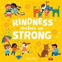 Cover: 9781838910662 | Kindness Makes Us Strong | Sophie Beer | Buch | Papp-Bilderbuch | 2020