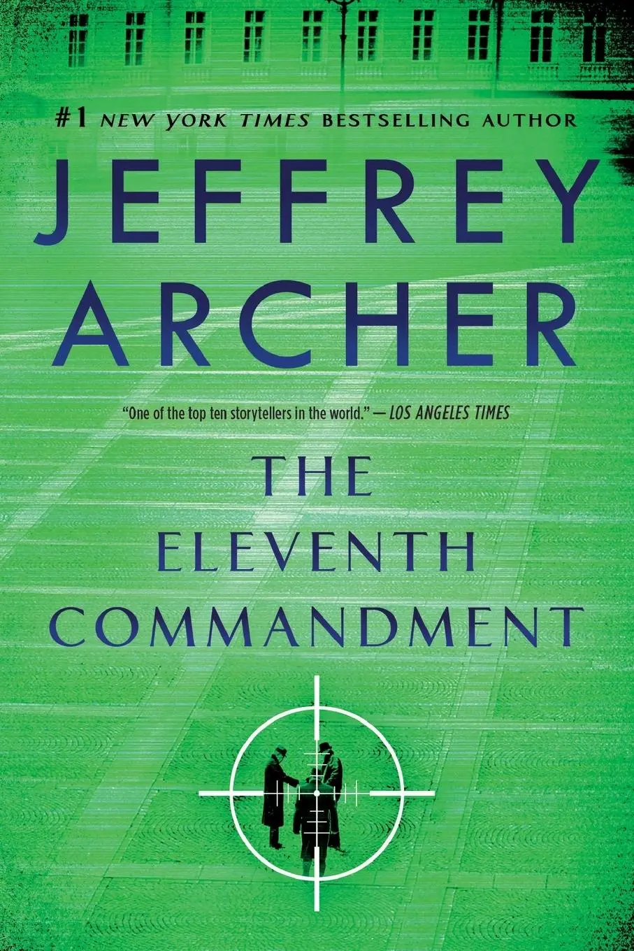 Cover: 9781250810762 | Eleventh Commandment | Jeffrey Archer | Taschenbuch | Englisch | 2013