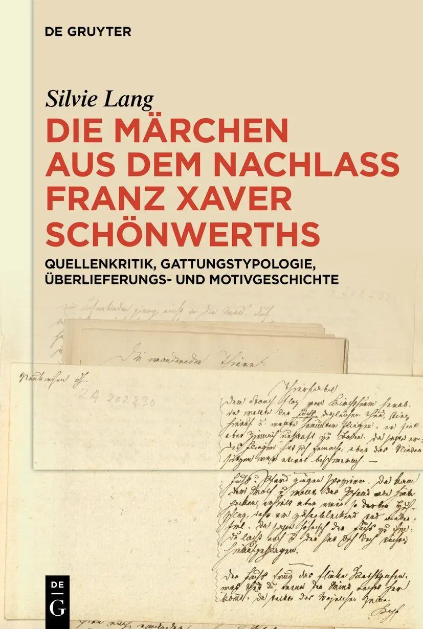 Cover: 9783111700762 | Die Märchen aus dem Nachlass Franz Xaver Schönwerths | Silvie Lang