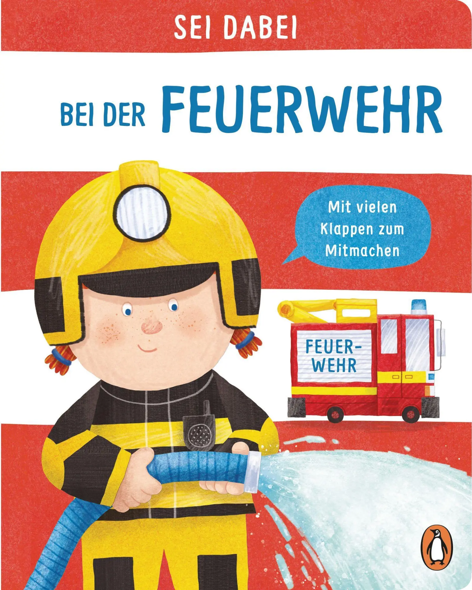 Cover: 9783328300762 | Sei dabei! - Bei der Feuerwehr | Dan Green | Buch | 12 S. | Deutsch