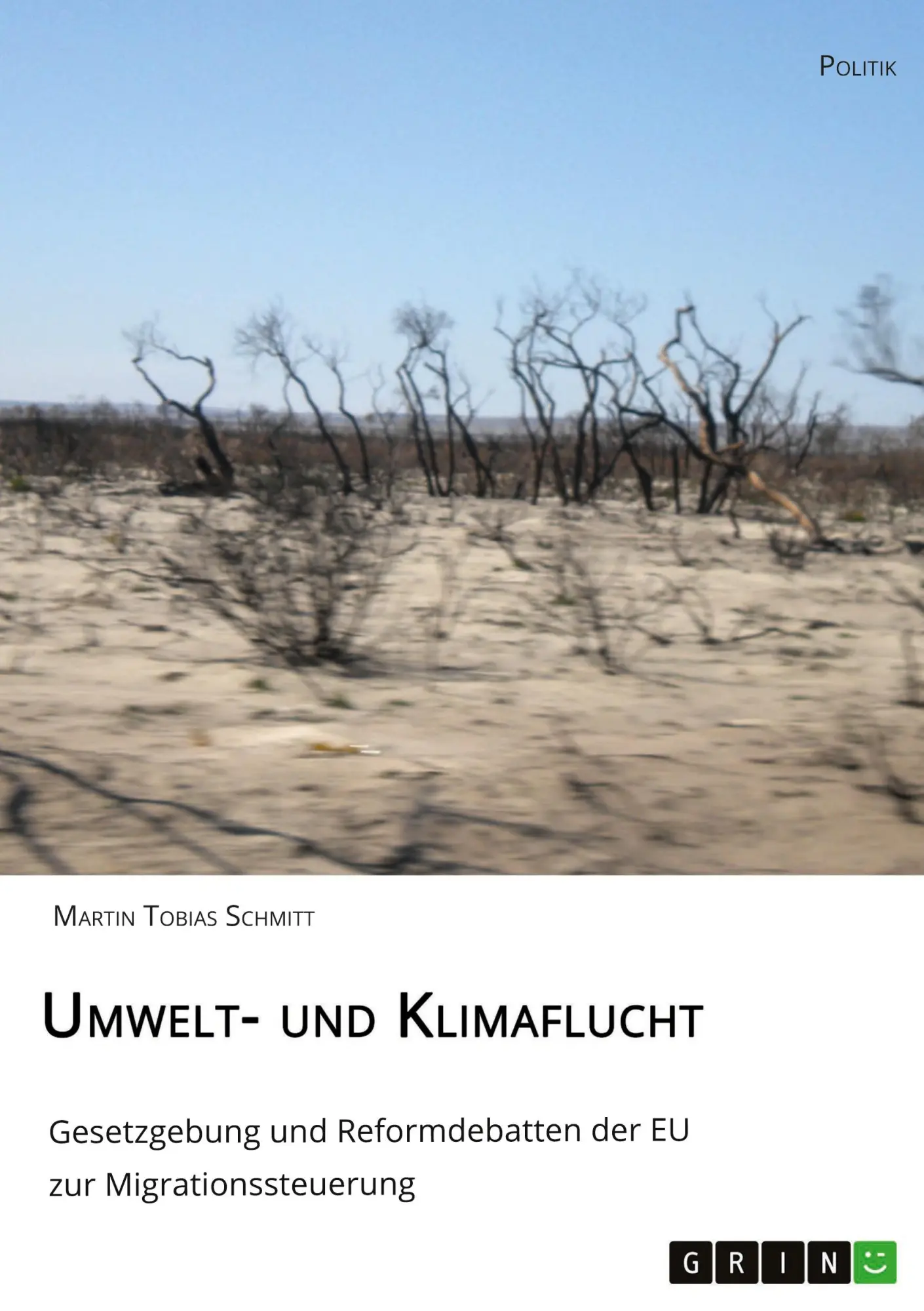 Cover: 9783346050762 | Umwelt- und Klimaflucht. Gesetzgebung und Reformdebatten der EU zur...
