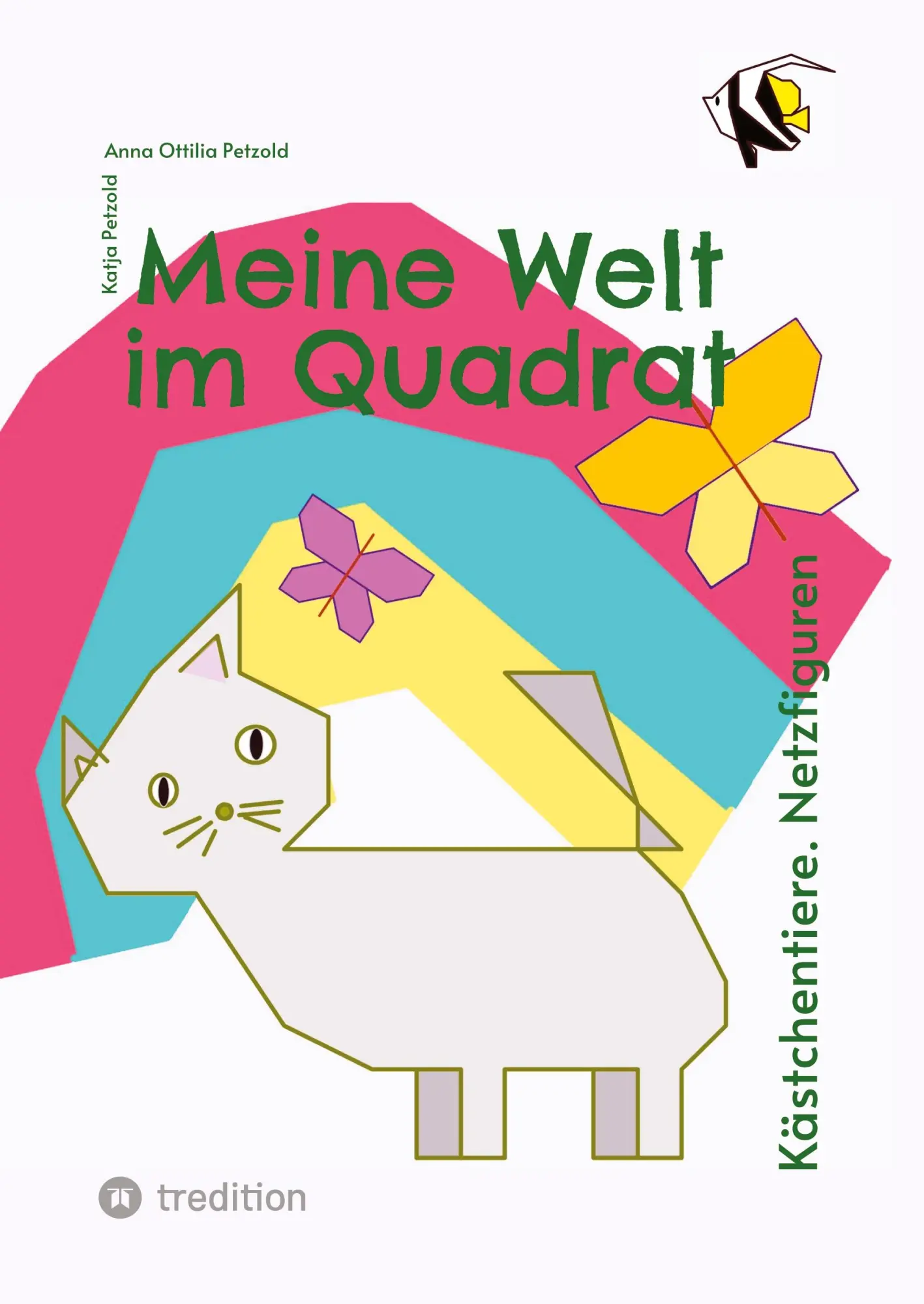 Cover: 9783347730762 | Meine Welt im Quadrat | Kästchentiere. Netzfiguren | Petzold (u. a.)