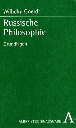 Cover: 9783495480762 | Russische Philosophie | Grundlagen | Wilhelm Goerdt | Taschenbuch