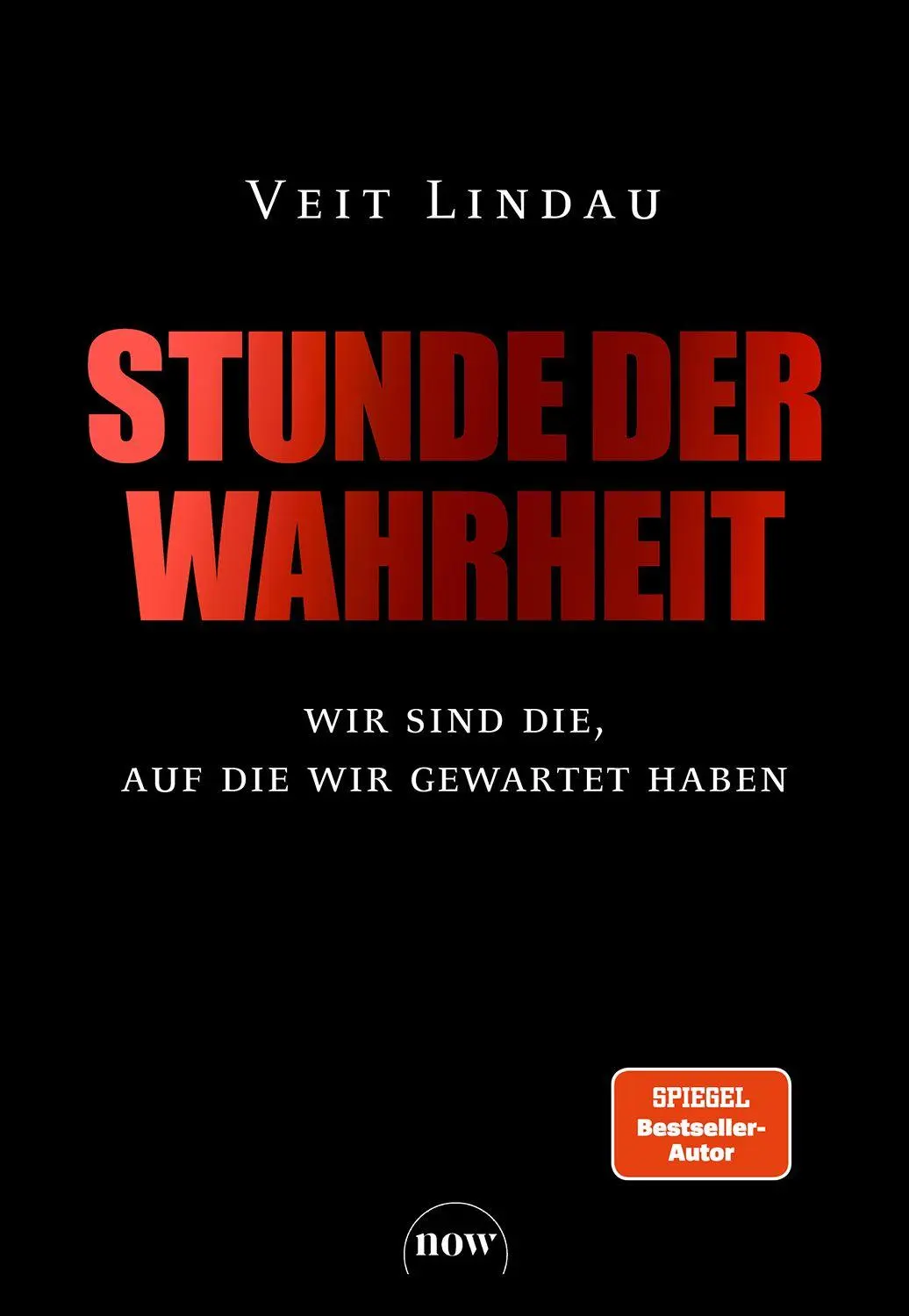 Cover: 9783689690762 | Stunde der Wahrheit | Wir sind die, auf die wir gewartet haben | Buch