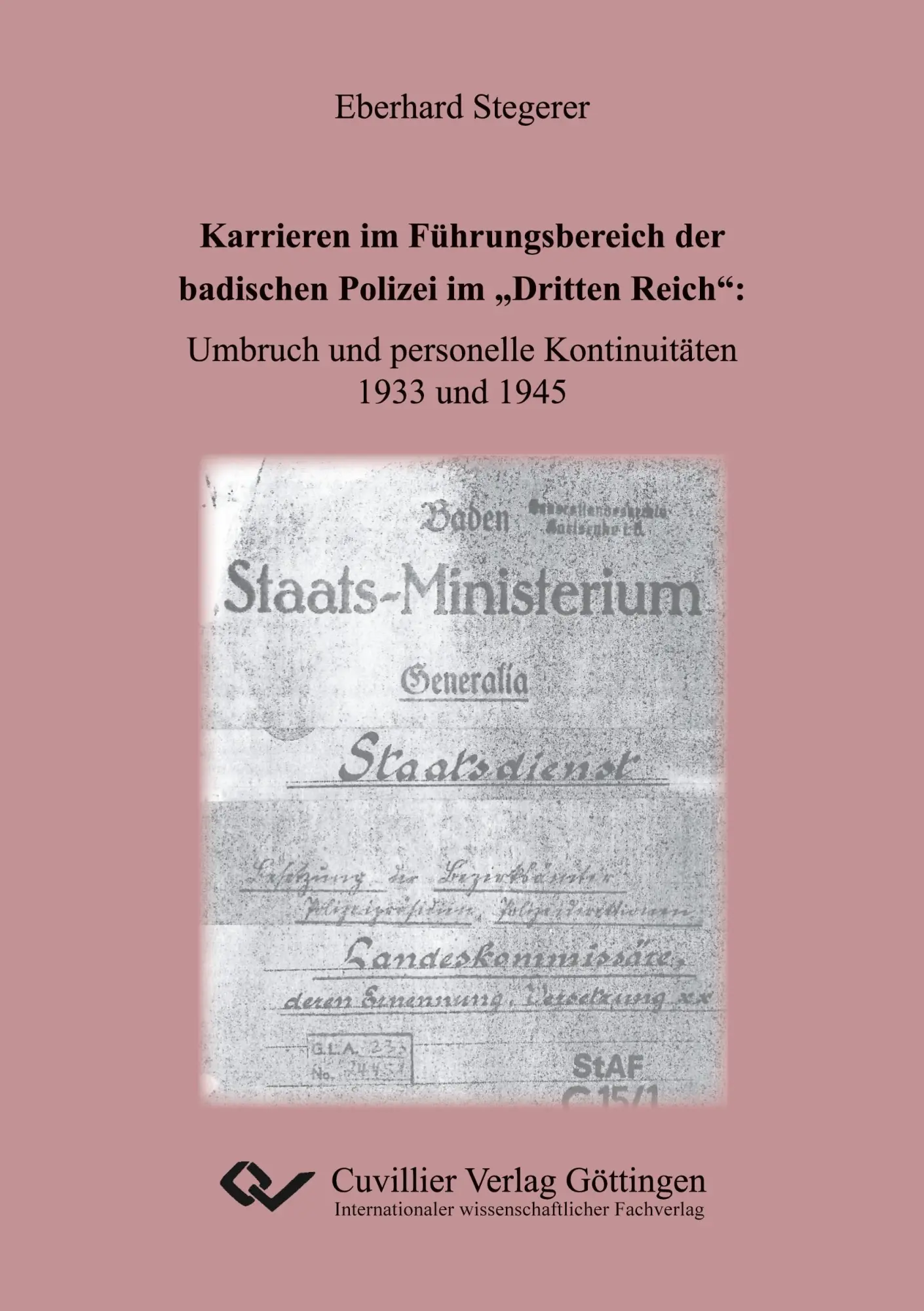 Cover: 9783736970762 | Karrieren im Führungsbereich der badischen Polizei im "Dritten...