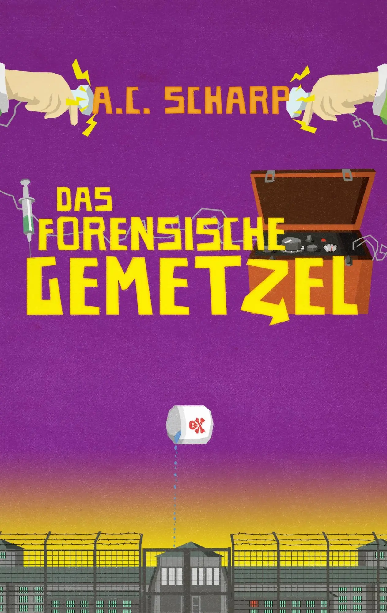 Cover: 9783746010762 | Das forensische Gemetzel | A. C. Scharp | Taschenbuch | 340 S. | 2017
