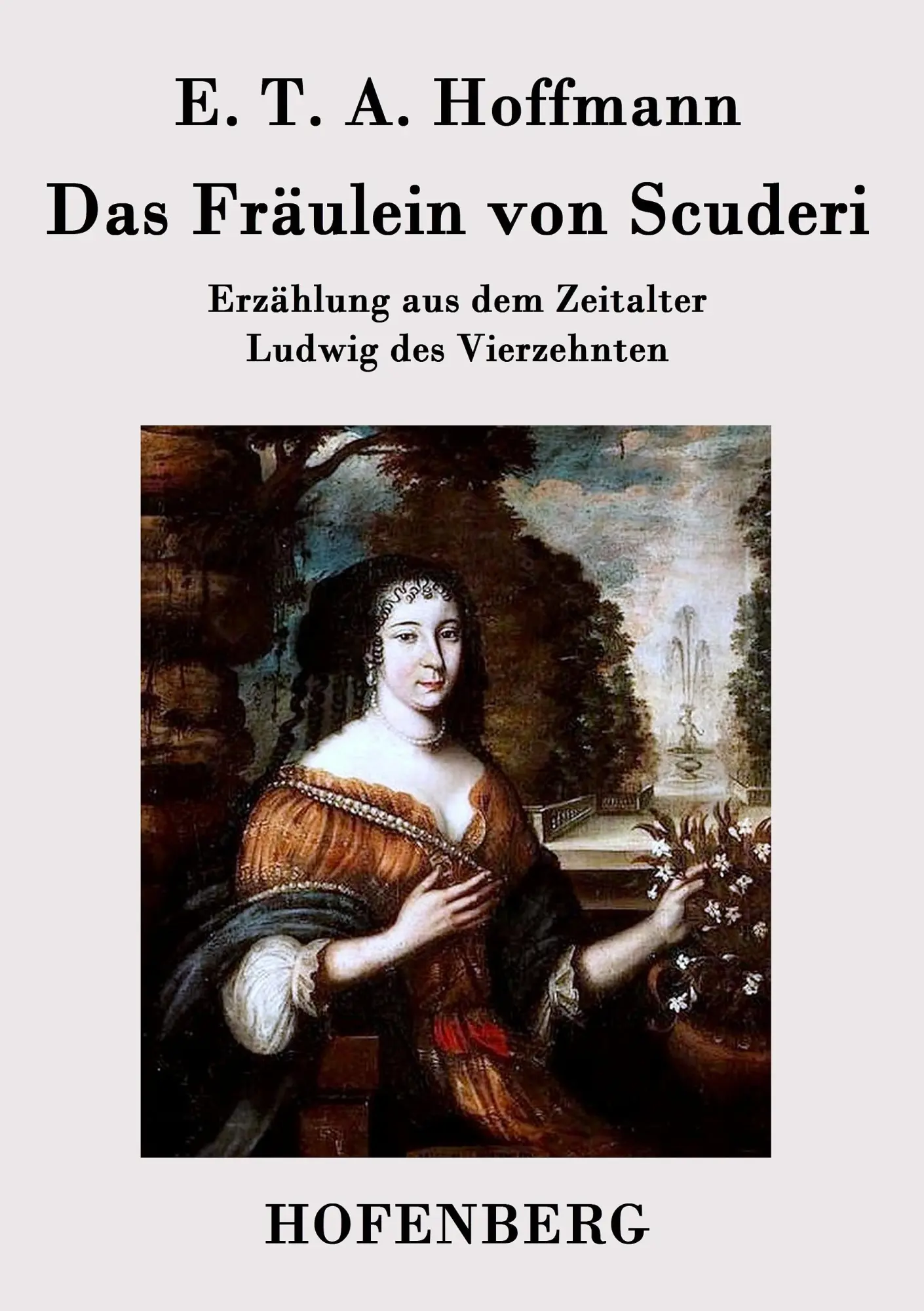 Cover: 9783843030762 | Das Fräulein von Scuderi | E. T. A. Hoffmann | Taschenbuch | 64 S.