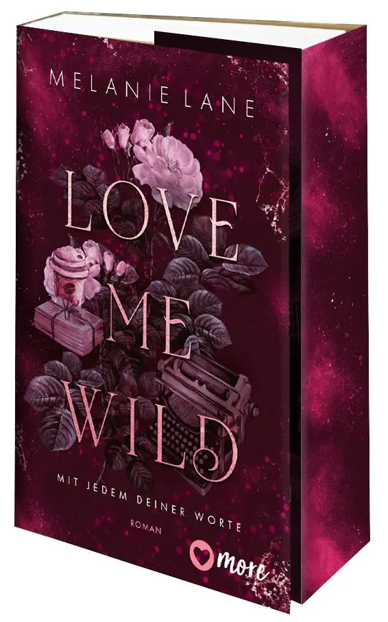 Bild: 9783987510762 | Love Me Wild - Mit jedem deiner Worte | Roman | Melanie Lane | Buch