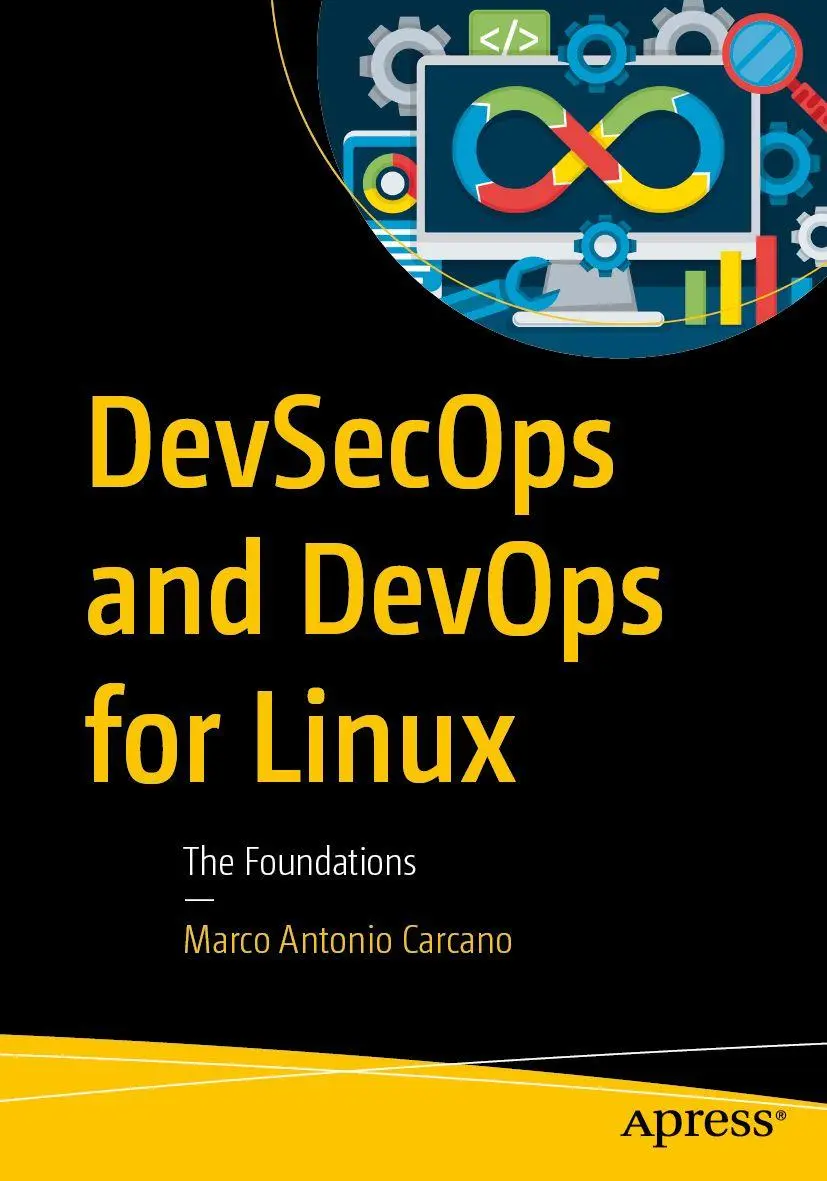 Cover: 9798868820762 | DevSecOps and DevOps for Linux | The Foundations | Carcano | Buch