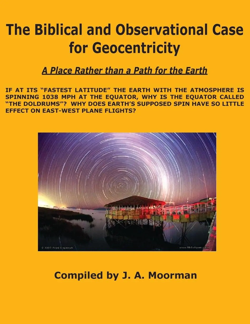 Cover: 9781568480862 | The Biblical and Observational Case for Geocentricity | Moorman | Buch