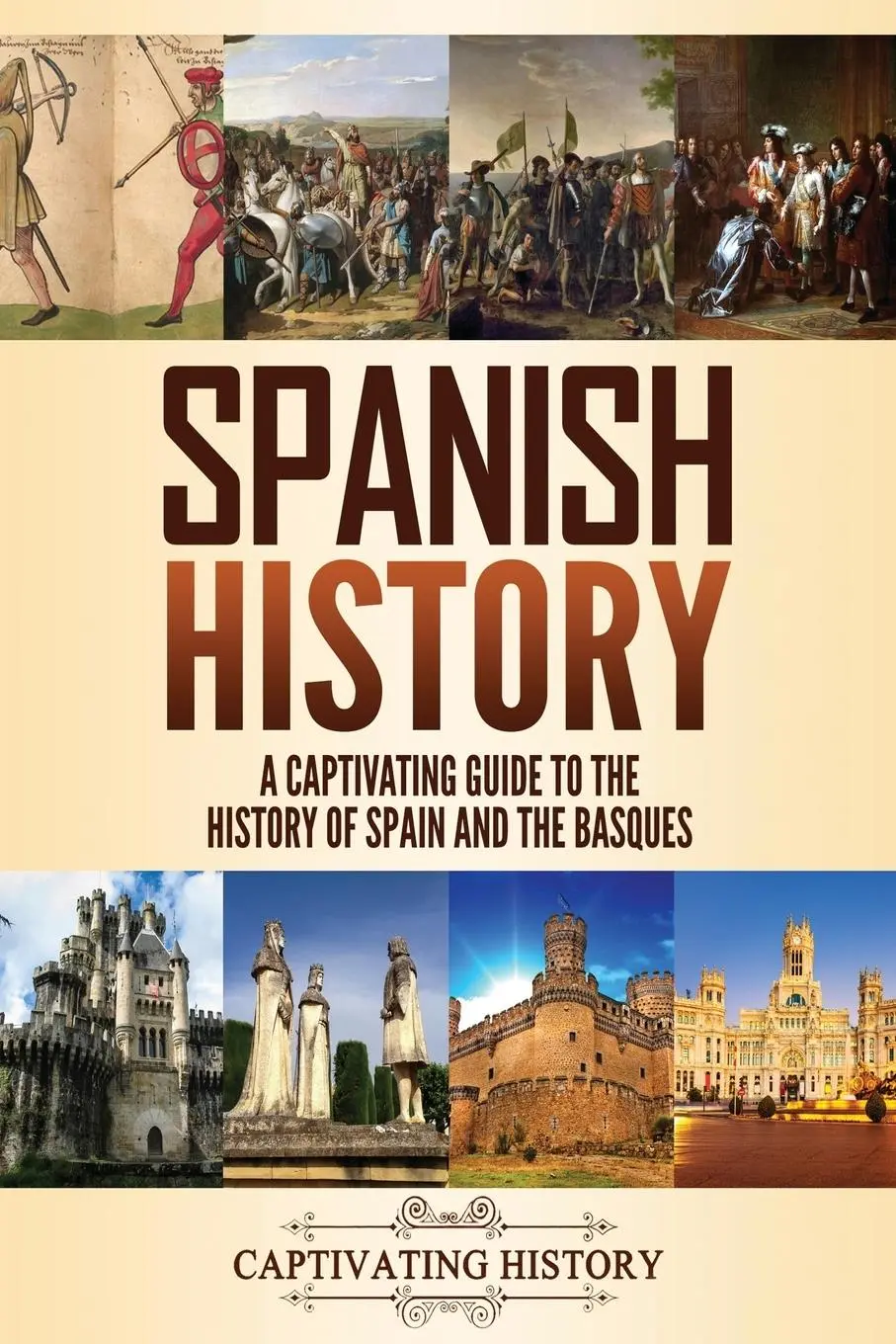 Cover: 9781637160862 | Spanish History | Captivating History | Taschenbuch | Englisch | 2020