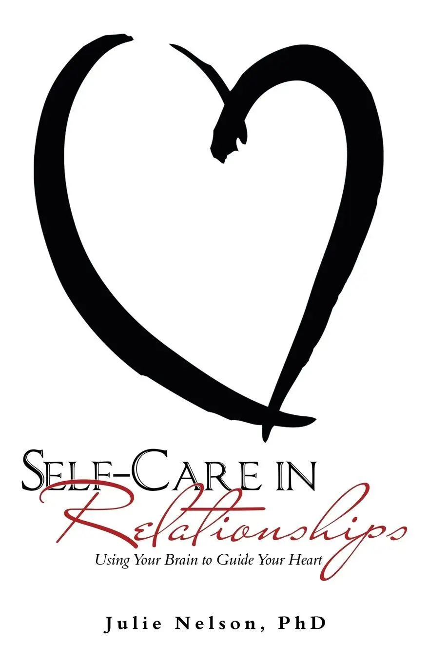 Cover: 9781982200862 | Self-Care in Relationships | Using Your Brain to Guide Your Heart