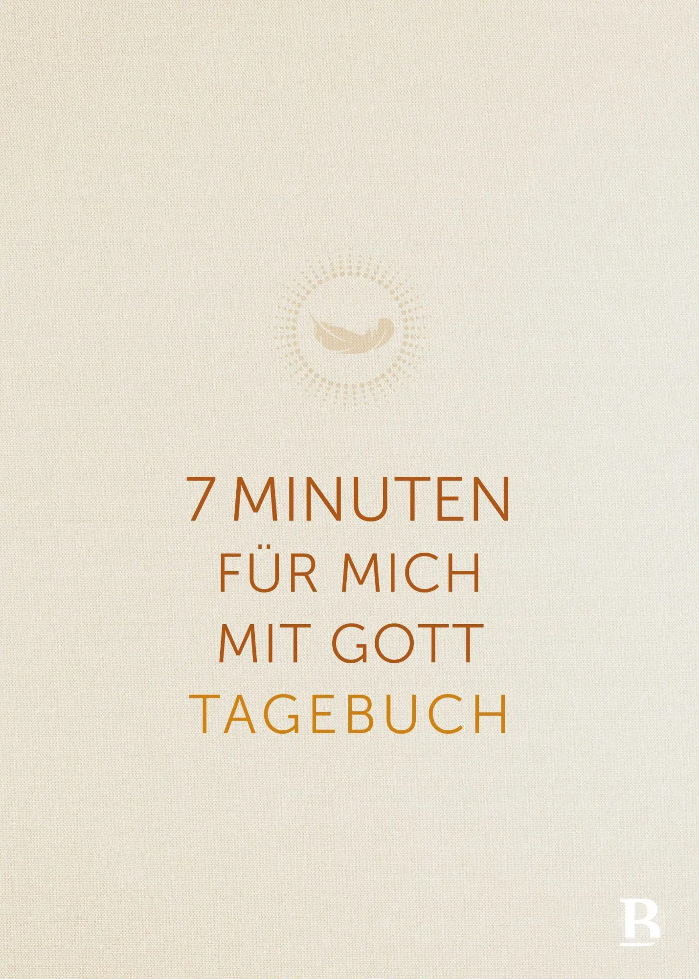 Cover: 9783417010862 | 7 Minuten für mich mit Gott | Tagebuch | Ulrich Wendel (u. a.) | Buch