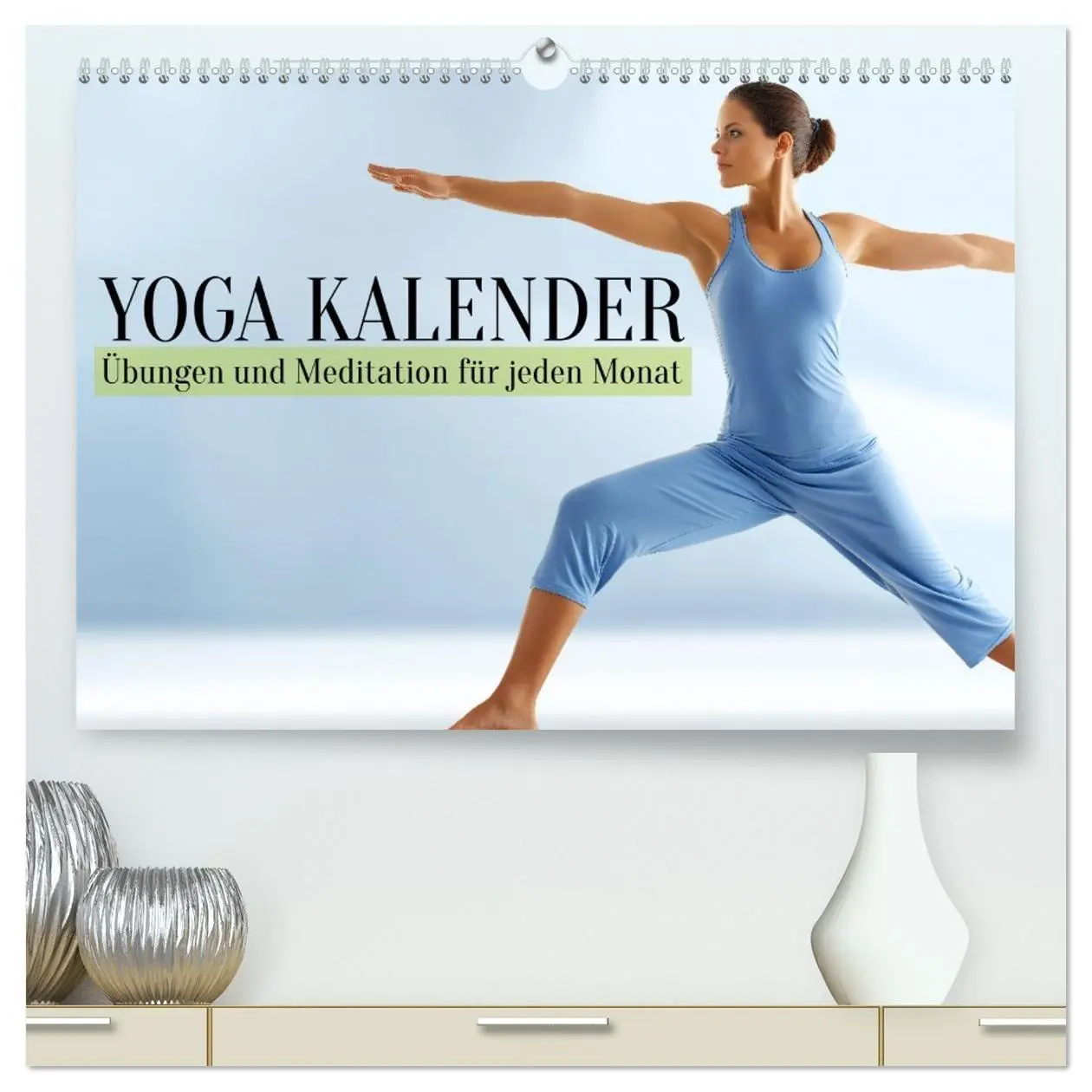 Cover: 9783516700862 | Yoga Kalender - Übungen und Meditation für jeden Monat...