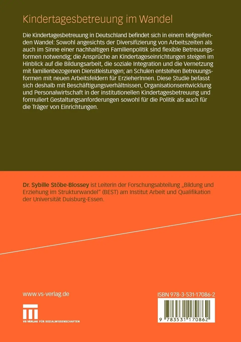 Rückseite: 9783531170862 | Kindertagesbetreuung im Wandel | Sybille Stöbe-Blossey | Taschenbuch