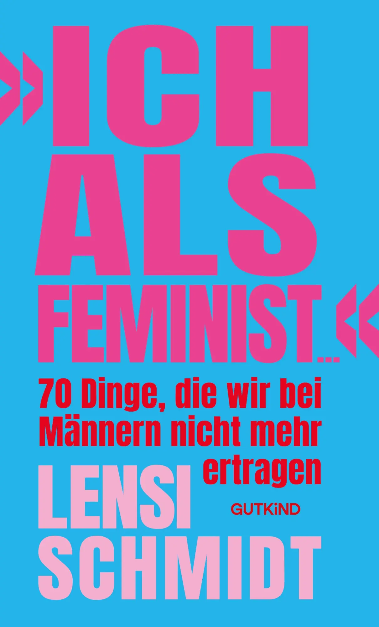 Cover: 9783989410862 | 'Ich als Feminist ...' | Lensi Schmidt | Buch | 208 S. | Deutsch