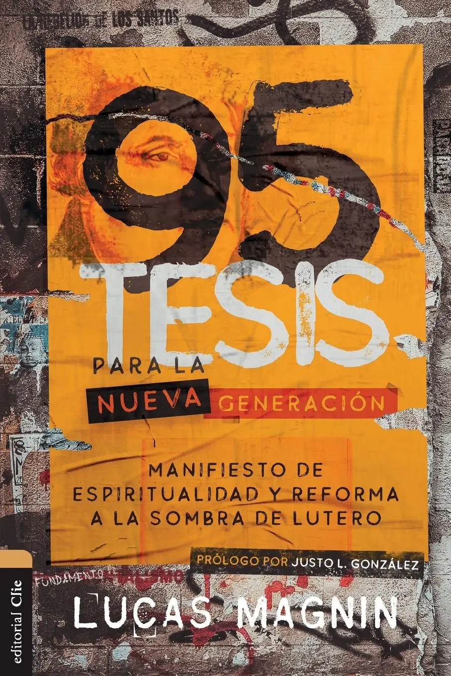 Cover: 9788418810862 | 95 Tesis para la nueva generación | Lucas Magnin | Taschenbuch | 2022