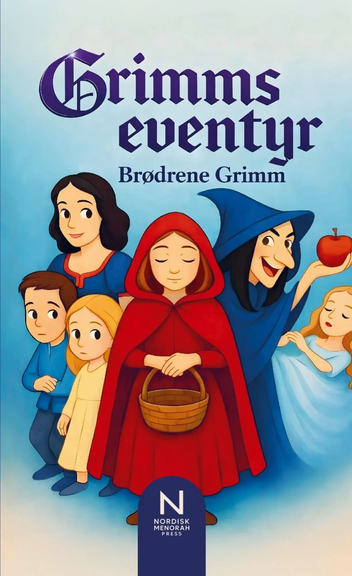 Cover: 9789403860862 | Grimms eventyr | Ti klassiske fortællinger fra verdenslitteraturen