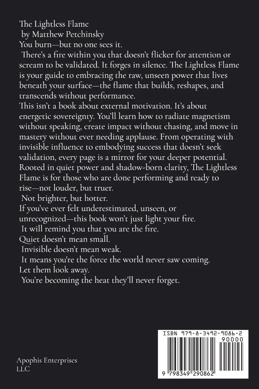 Rückseite: 9798349290862 | The Lightless Flame | Matthew Petchinsky | Taschenbuch | Englisch