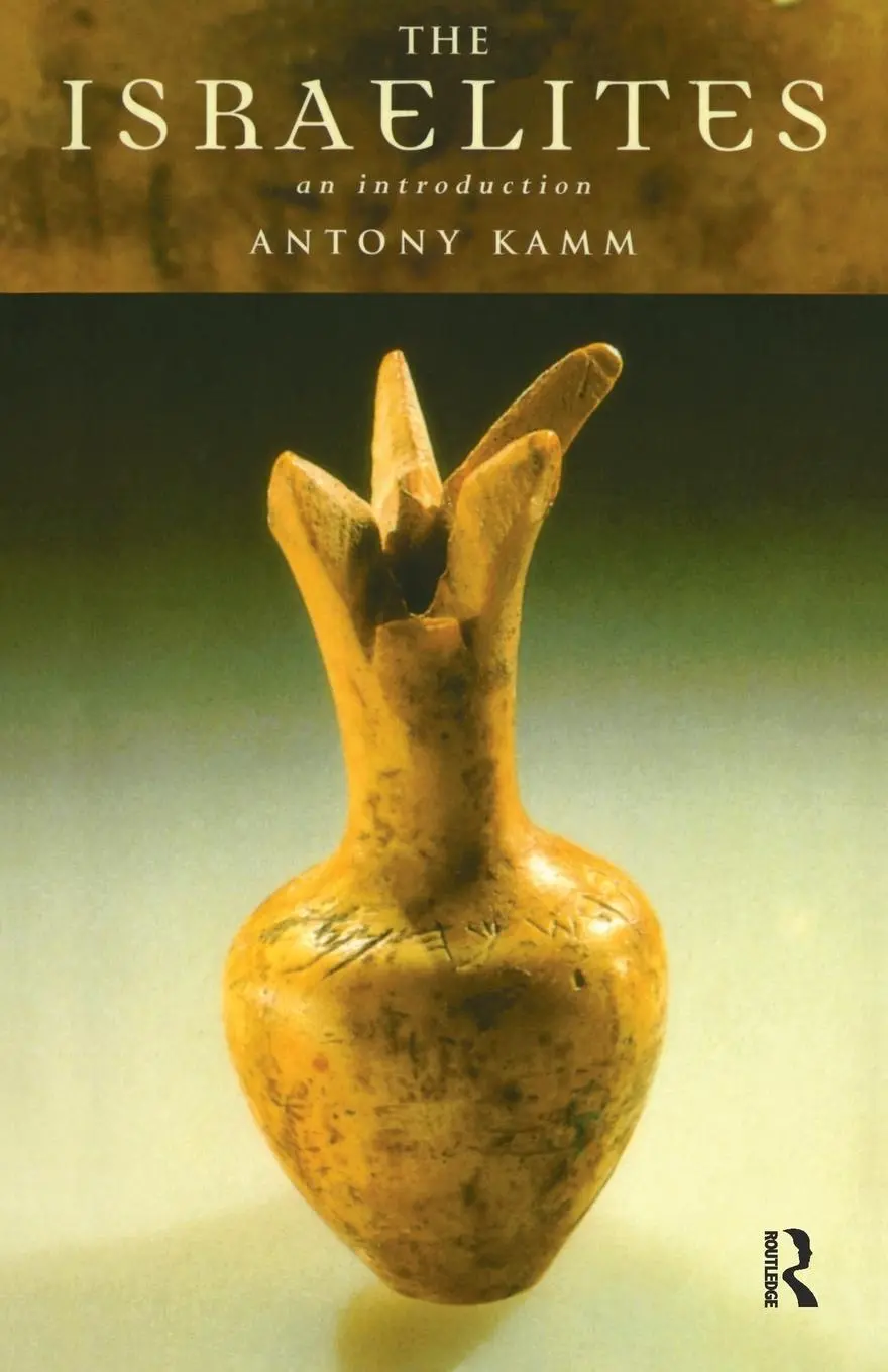 Cover: 9780415180962 | The Israelites | An Introduction | Antony Kamm | Taschenbuch | 1999