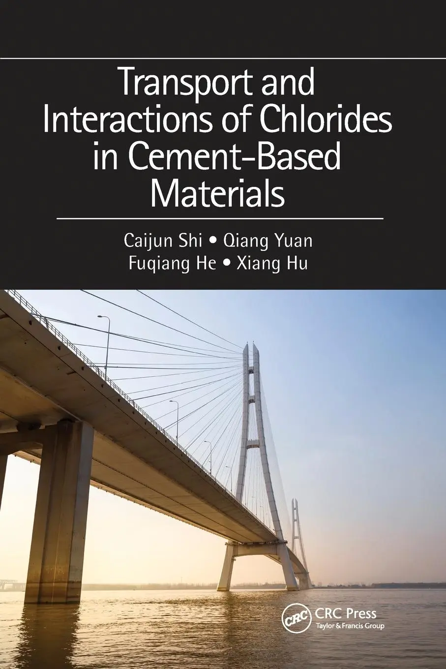 Cover: 9781032090962 | Transport and Interactions of Chlorides in Cement-based Materials