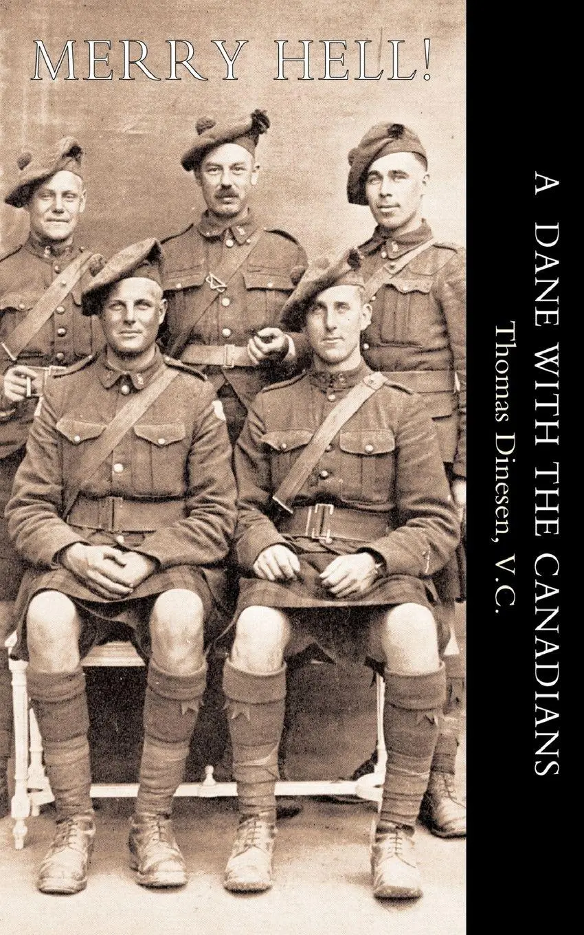 Cover: 9781845740962 | Merry Hell! | A Dane with the Canadians | Thomas Dinesen | Taschenbuch