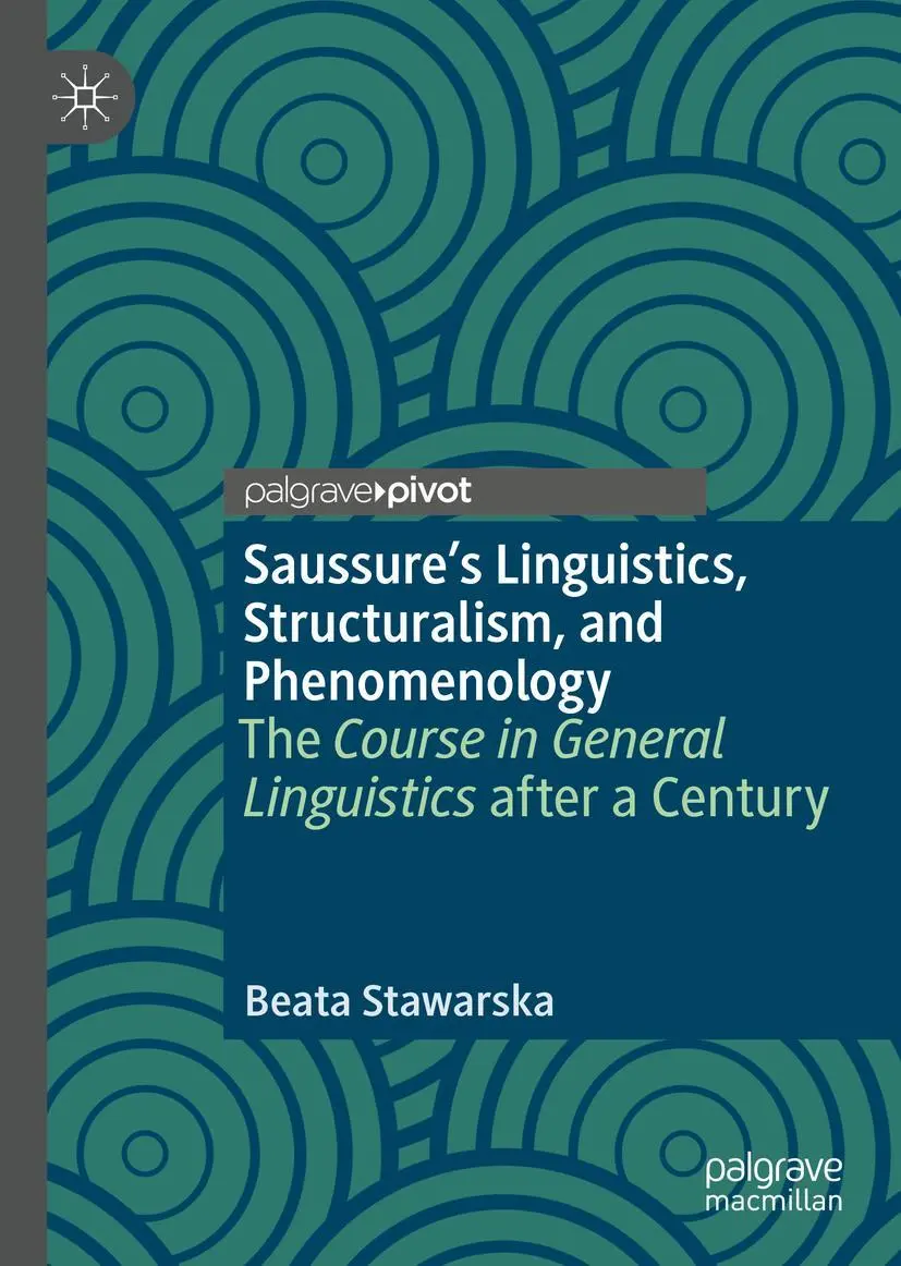Cover: 9783030430962 | Saussure's Linguistics, Structuralism, and Phenomenology | Stawarska
