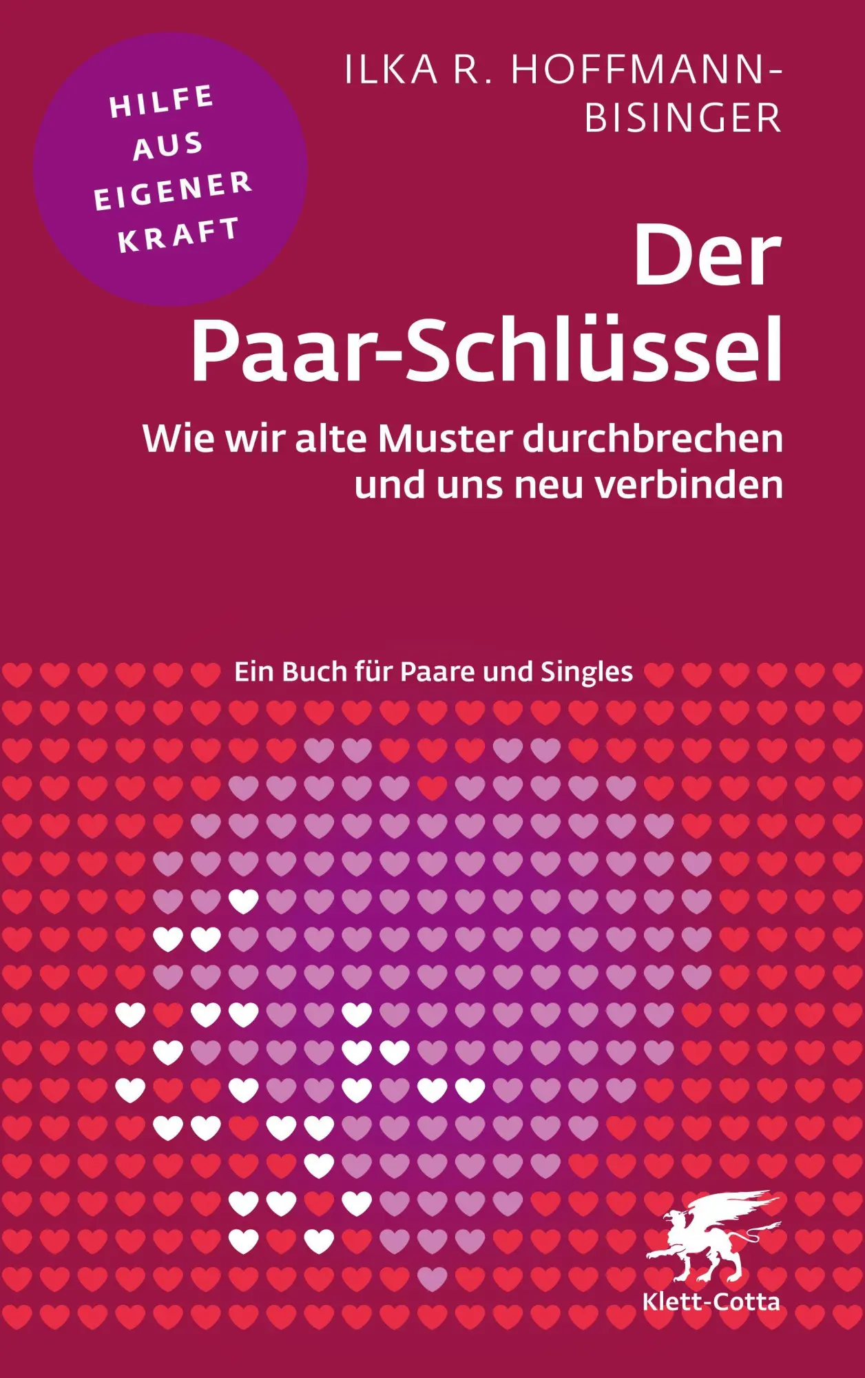 Cover: 9783608860962 | Der Paar-Schlüssel (Fachratgeber Klett-Cotta) | Hoffmann-Bisinger