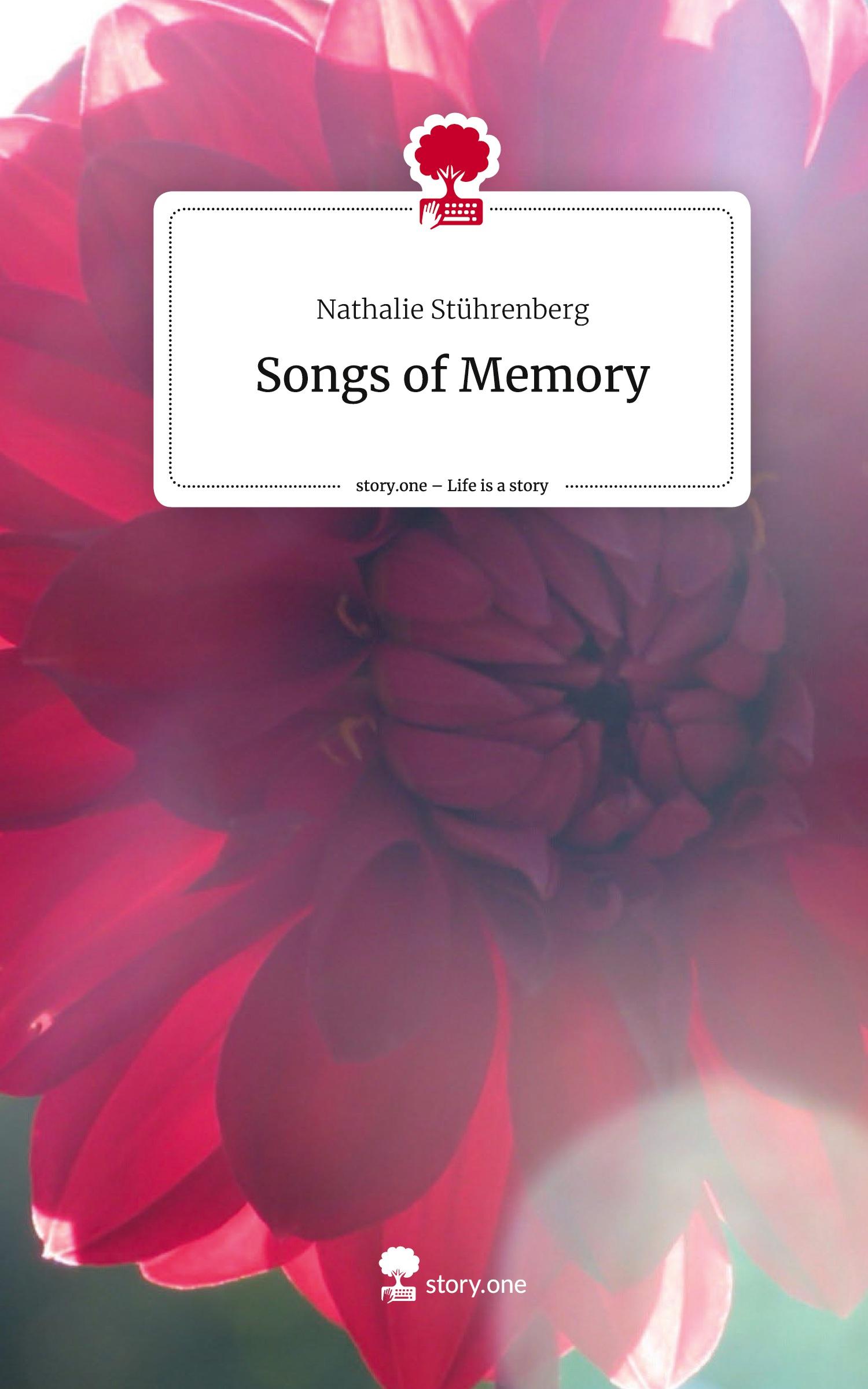 Cover: 9783711580962 | Songs of Memory. Life is a Story - story.one | Nathalie Stührenberg