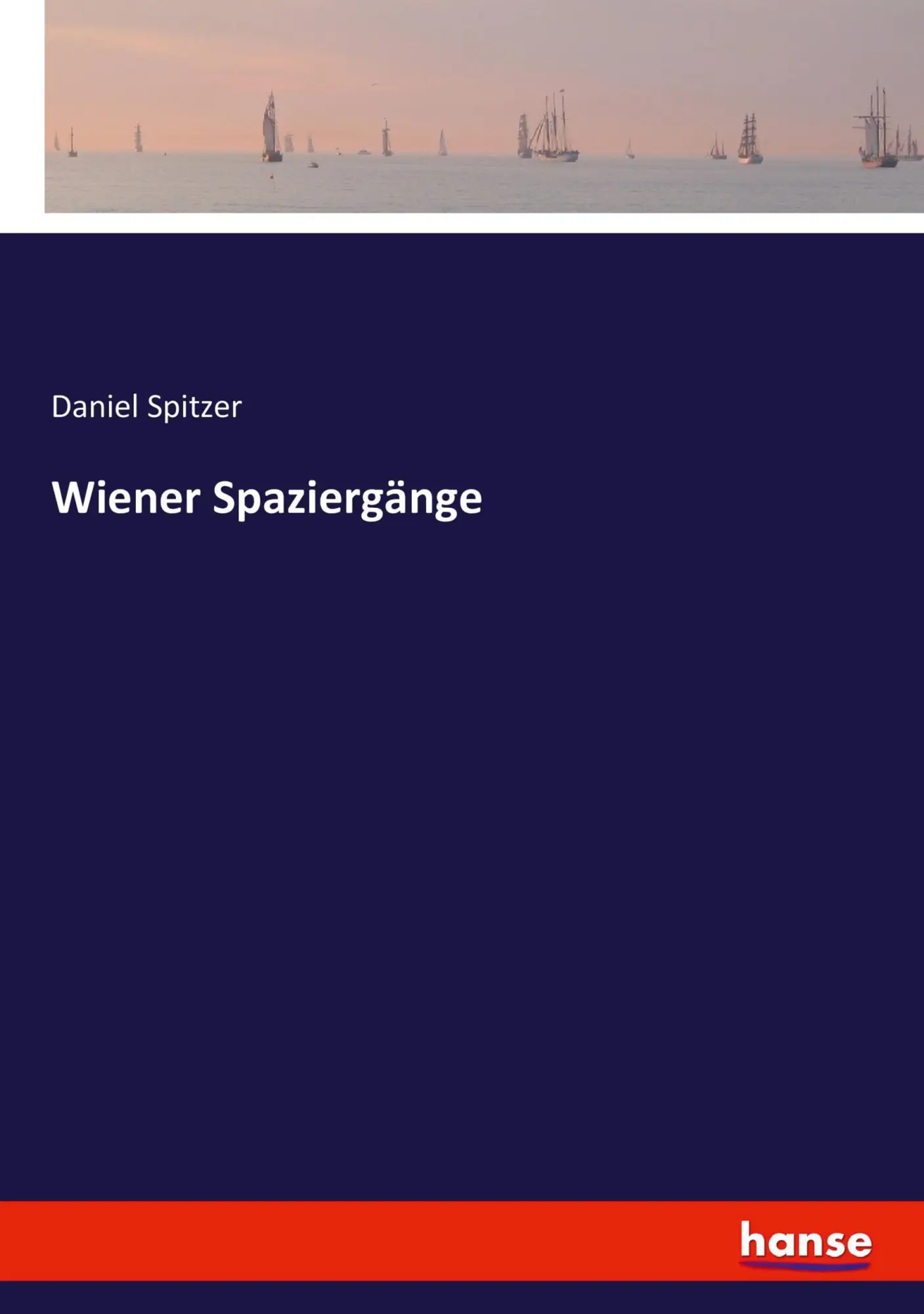 Cover: 9783744630962 | Wiener Spaziergänge | Daniel Spitzer | Taschenbuch | 356 S. | Deutsch
