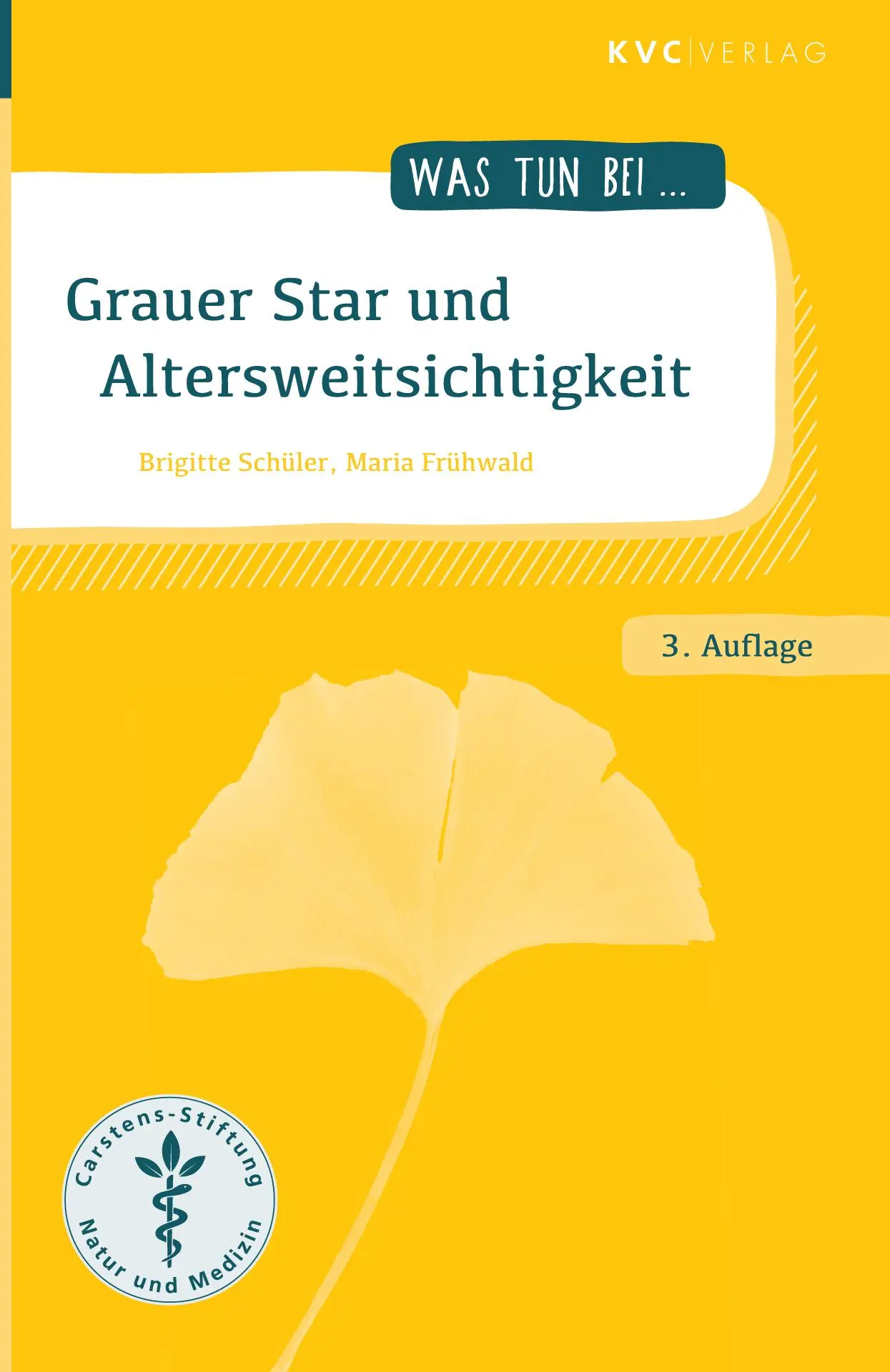 Cover: 9783945150962 | Grauer Star und Altersweitsichtigkeit | Brigitte Schüler (u. a.) | VII