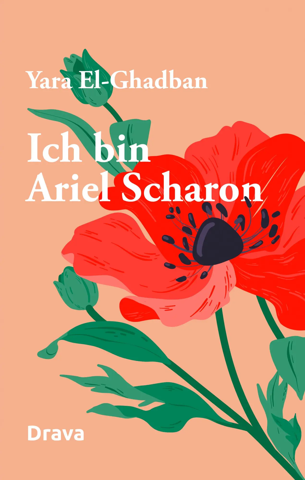 Cover: 9783991380962 | Ich bin Ariel Scharon | Yara El-Ghadban | Buch | Bibliothek Québec