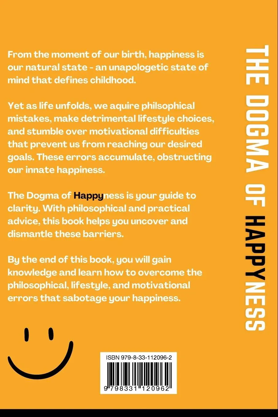 Rückseite: 9798331120962 | The Dogma Of Happyness | Kris Angel | Taschenbuch | Englisch | 2024
