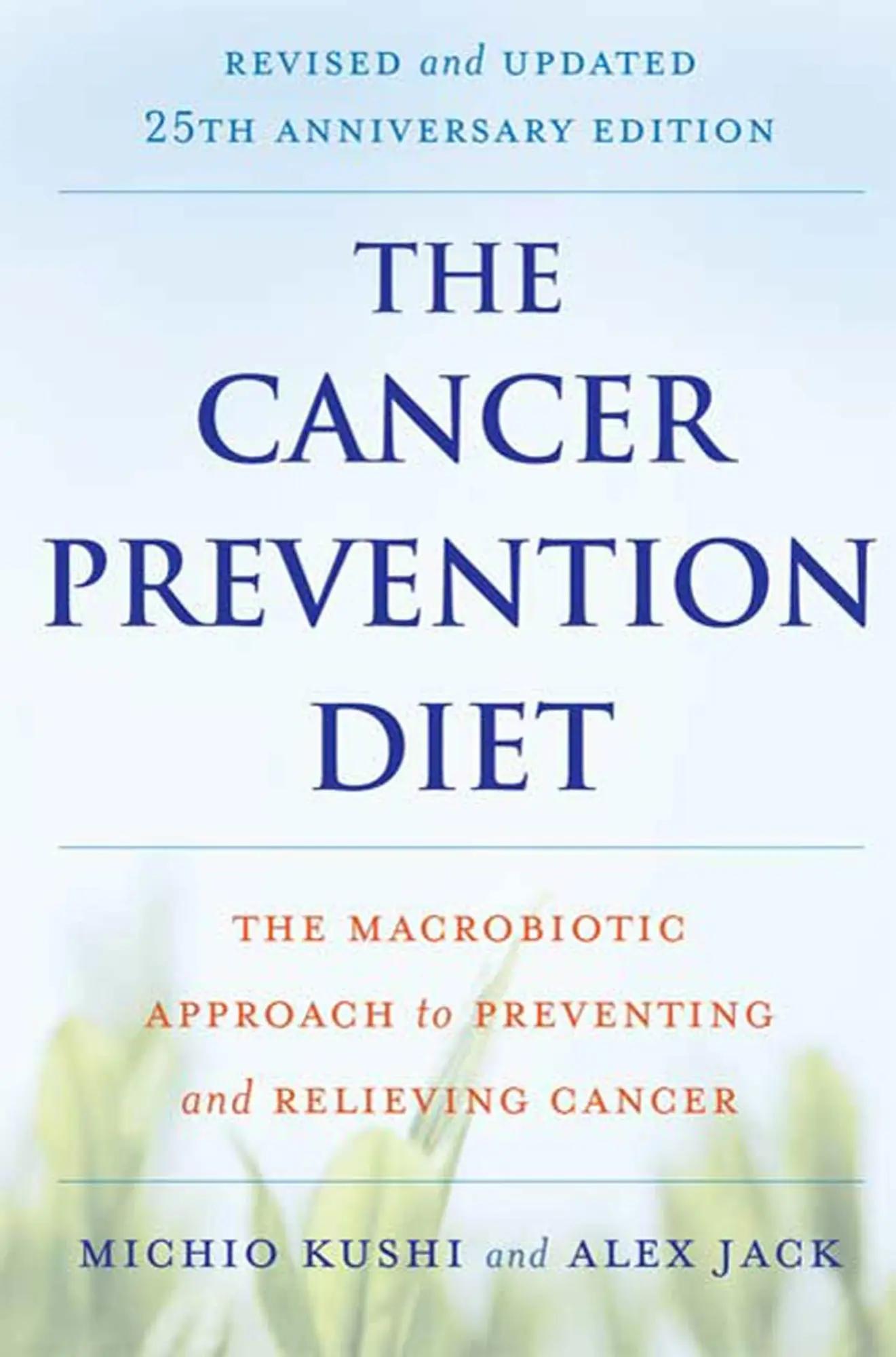 Cover: 9780312561062 | The Cancer Prevention Diet | Michio Kushi (u. a.) | Taschenbuch | 2009