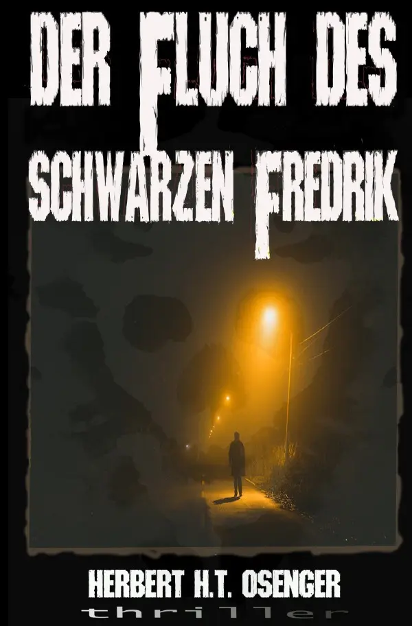 Cover: 9783565331062 | Der Fluch des schwarzen Fredrik | DE | Herbert H. T. Osenger | Buch