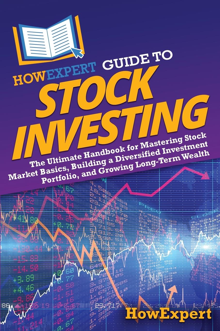 Cover: 9798895731062 | HowExpert Guide to Stock Investing | Howexpert | Taschenbuch | 2024