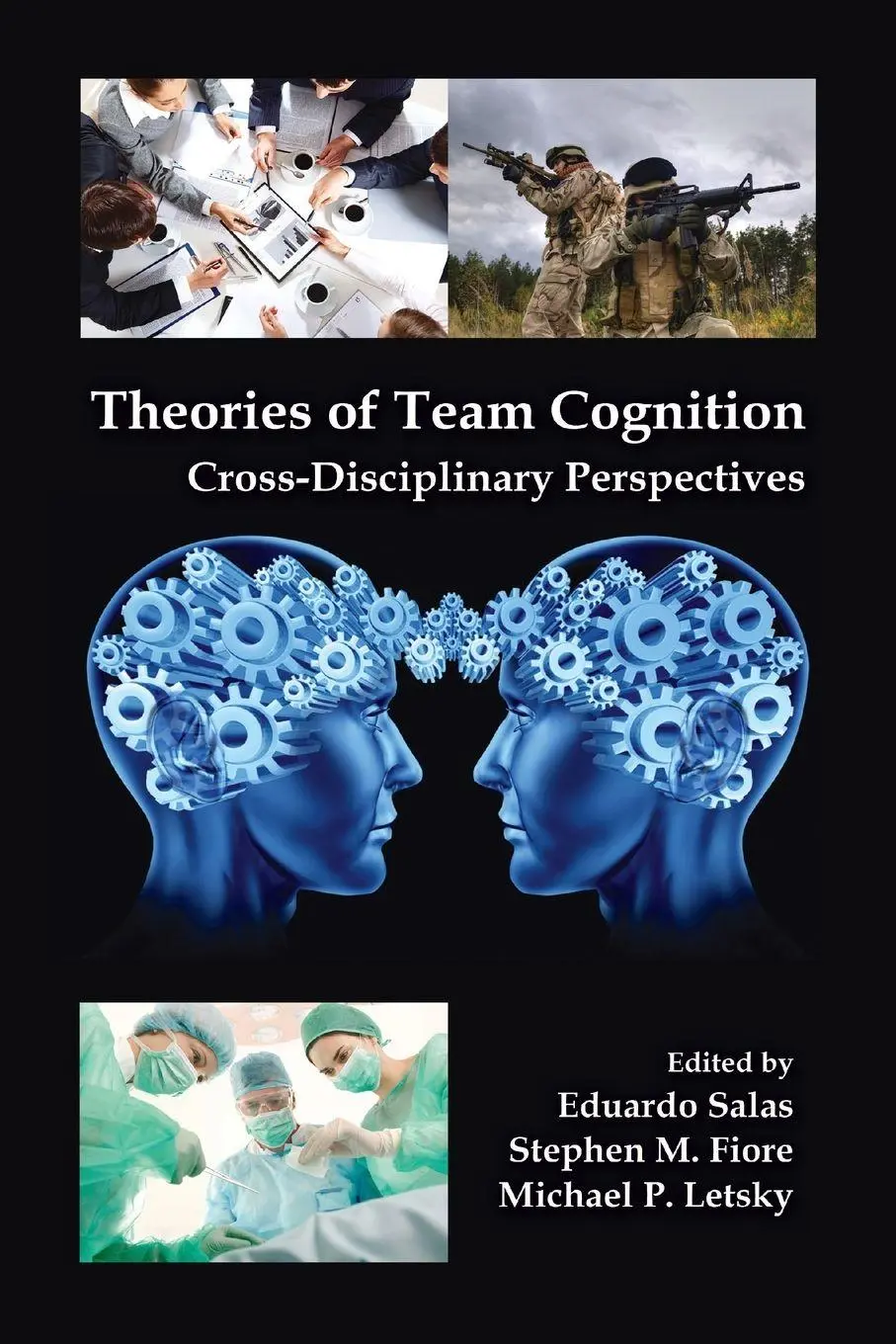 Cover: 9781138381162 | Theories of Team Cognition | Cross-Disciplinary Perspectives | Buch