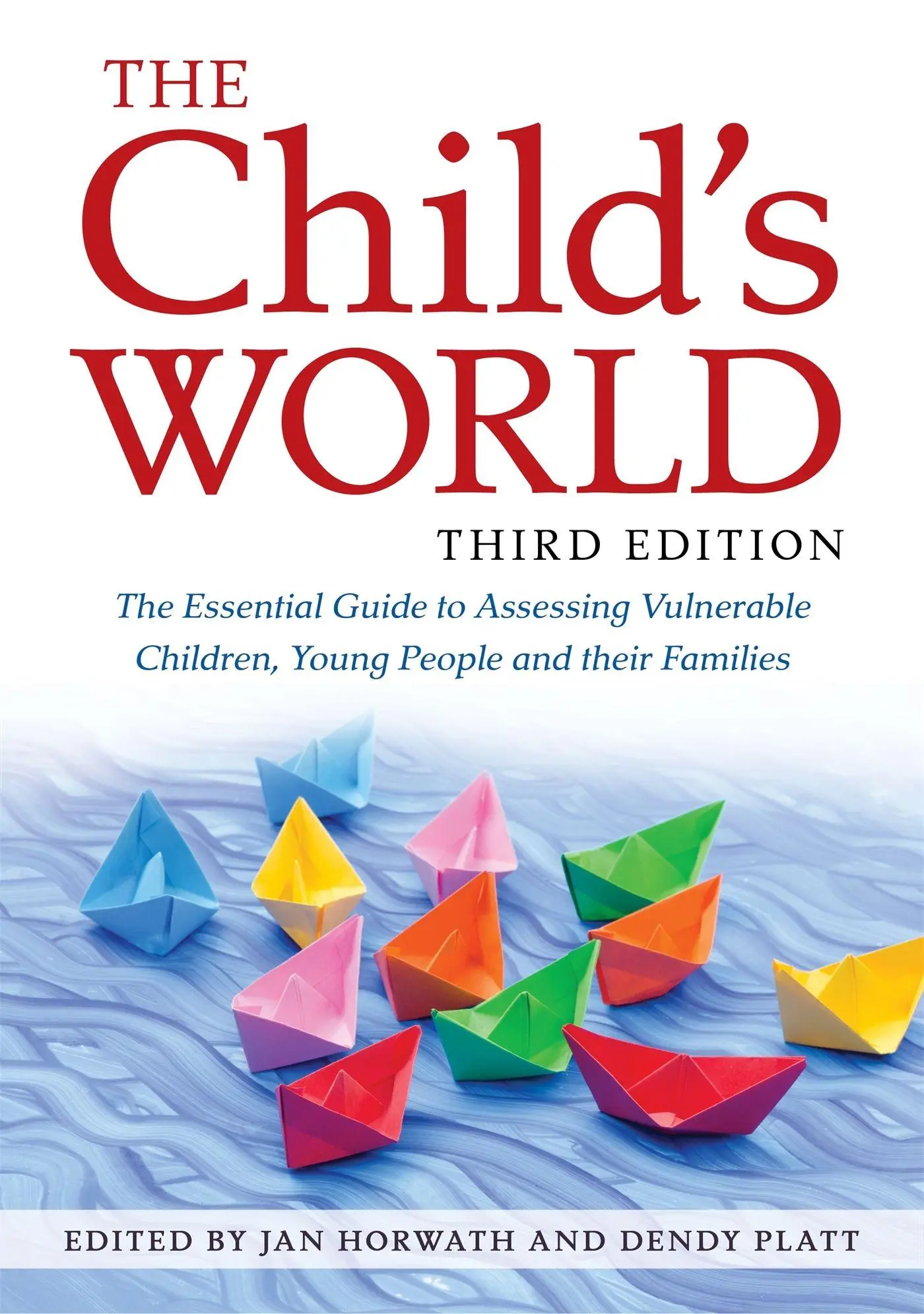 Cover: 9781785921162 | The Child's World, Third Edition | Jan Horwath (u. a.) | Taschenbuch