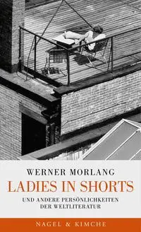 Cover: 9783312011162 | Ladies in Shorts | Werner Morlang | Buch | 260 S. | Deutsch | 2019