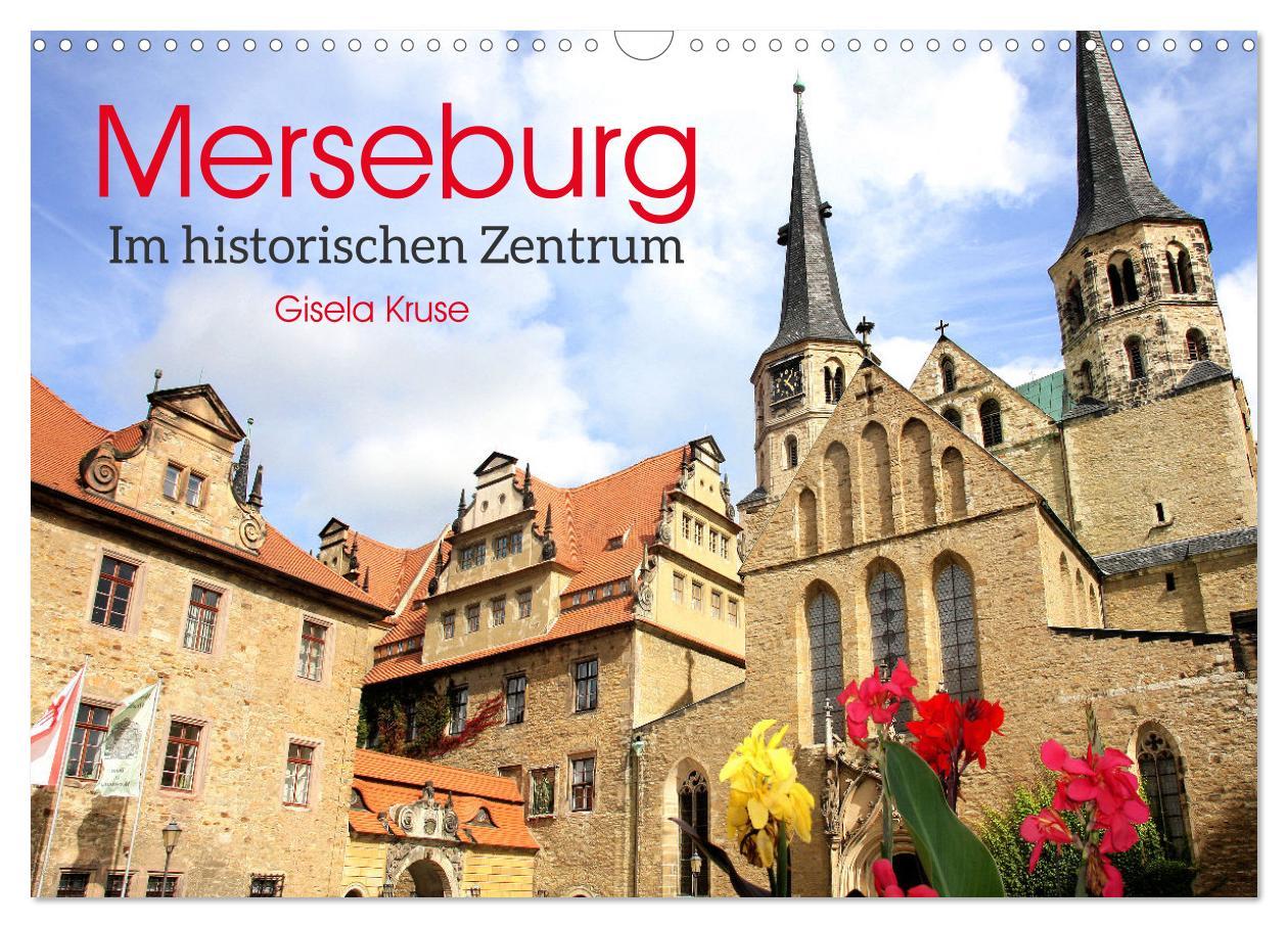 Cover: 9783435011162 | Merseburg - Im historischen Zentrum (Wandkalender 2025 DIN A3...
