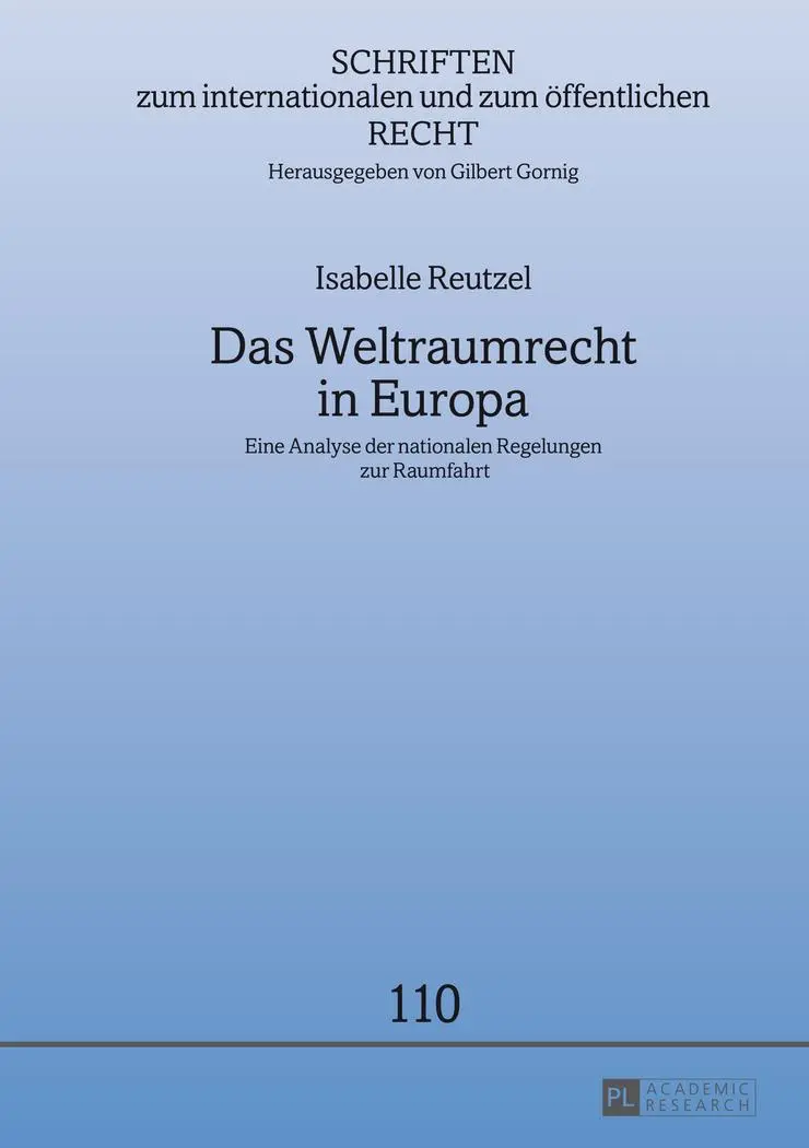 Cover: 9783631651162 | Das Weltraumrecht in Europa | Isabelle Reutzel | Buch | 286 S. | 2014
