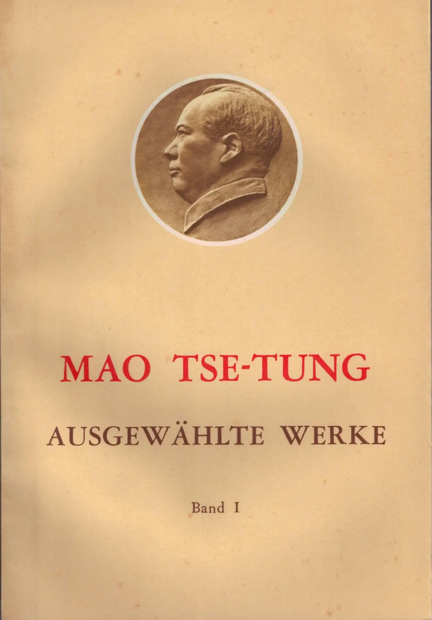 Cover: 9783880211162 | Ausgewählte Werke 1 | Tse-tung Mao | Taschenbuch | 412 S. | Deutsch