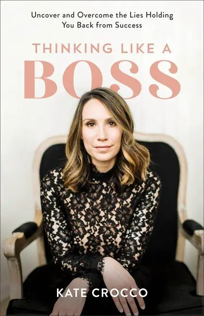 Cover: 9781540901262 | Thinking Like a Boss | Kate Crocco | Taschenbuch | Englisch | 2023