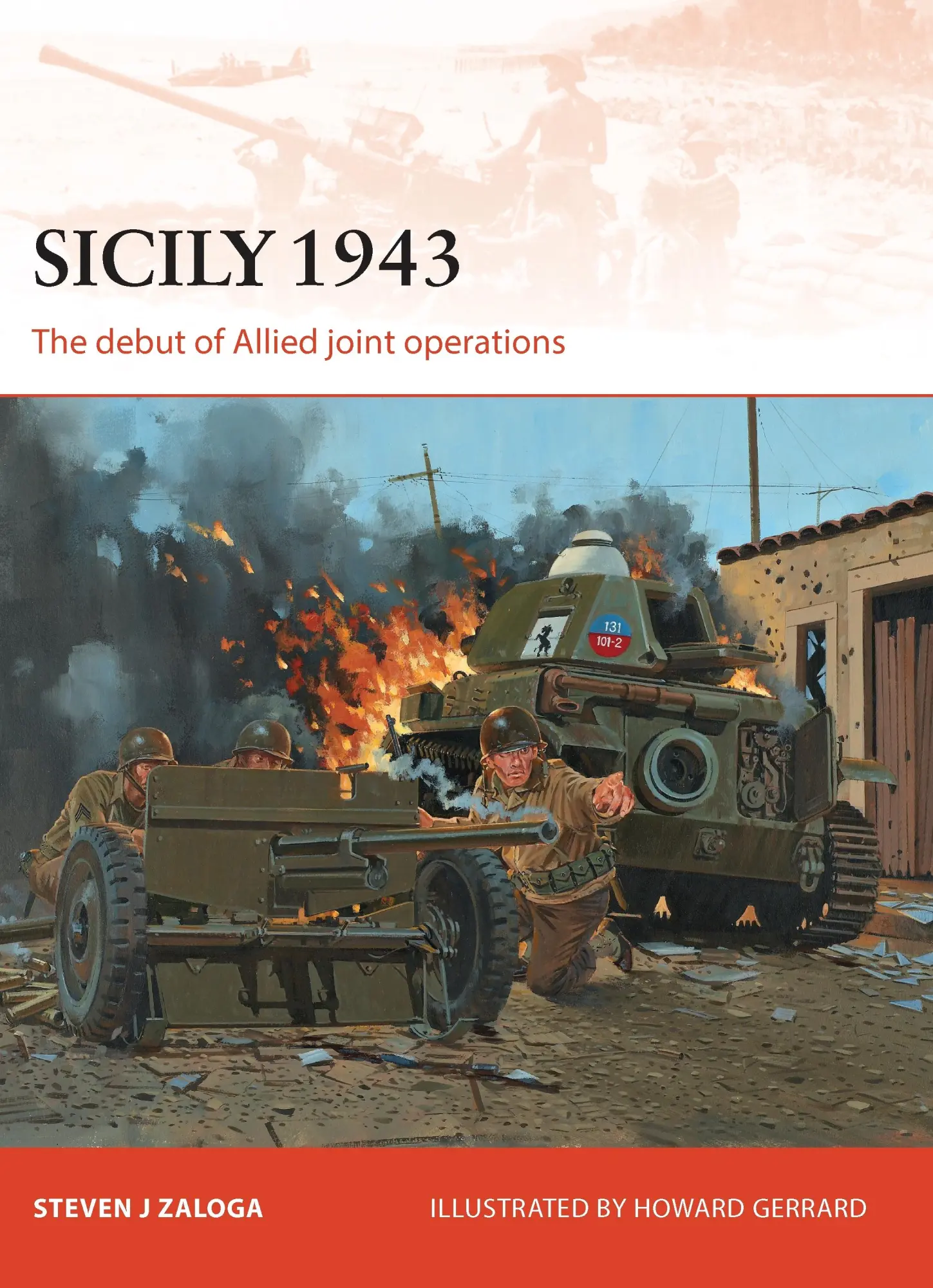 Cover: 9781780961262 | Sicily 1943 | The Debut of Allied Joint Operations | Steven J Zaloga
