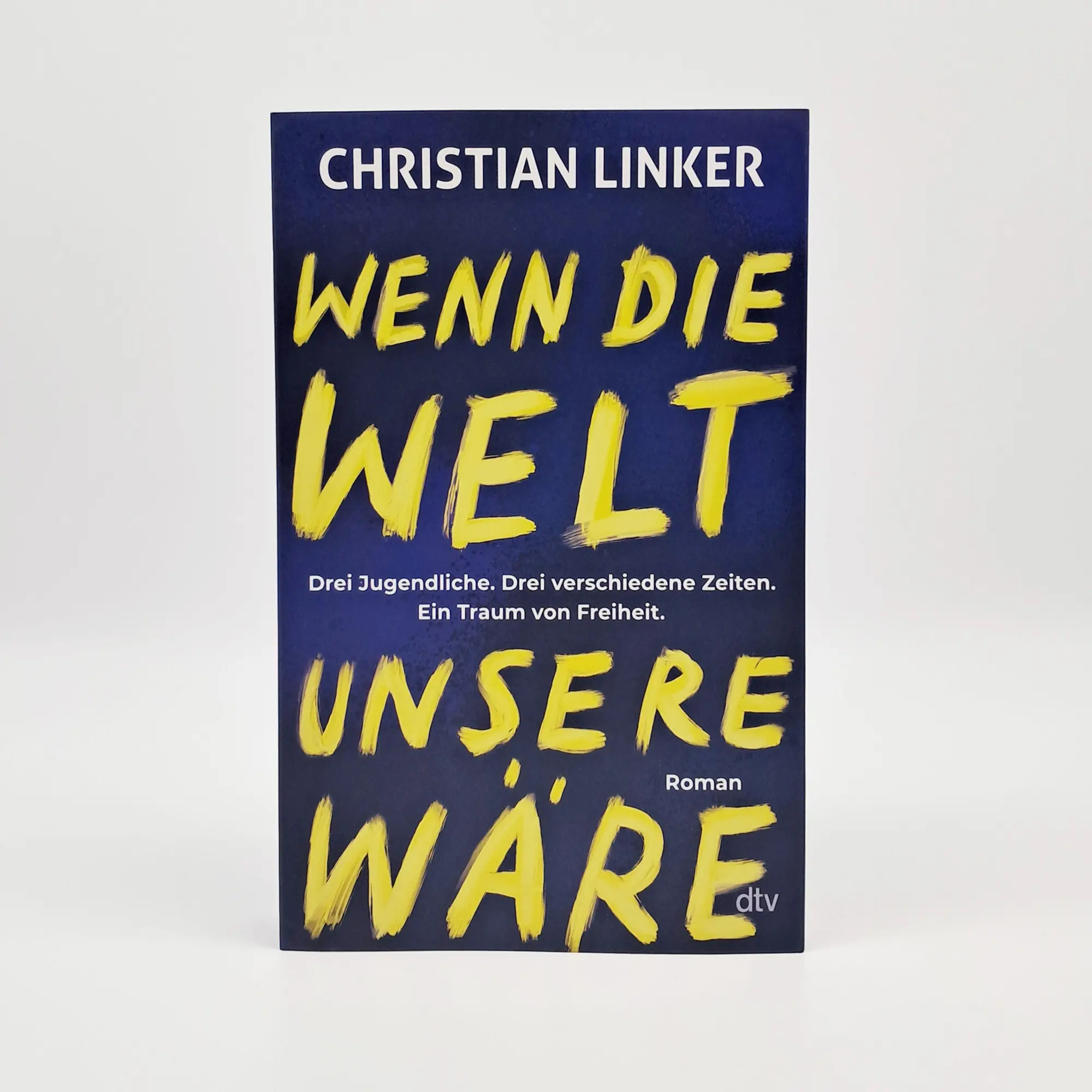 Bild: 9783423741262 | Wenn die Welt unsere wäre | Brandaktuell und bewegend! | Linker | Buch
